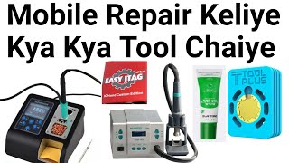 Helpful Tools Details For Mobile Repairing | Latest Mobile Repairing Tools