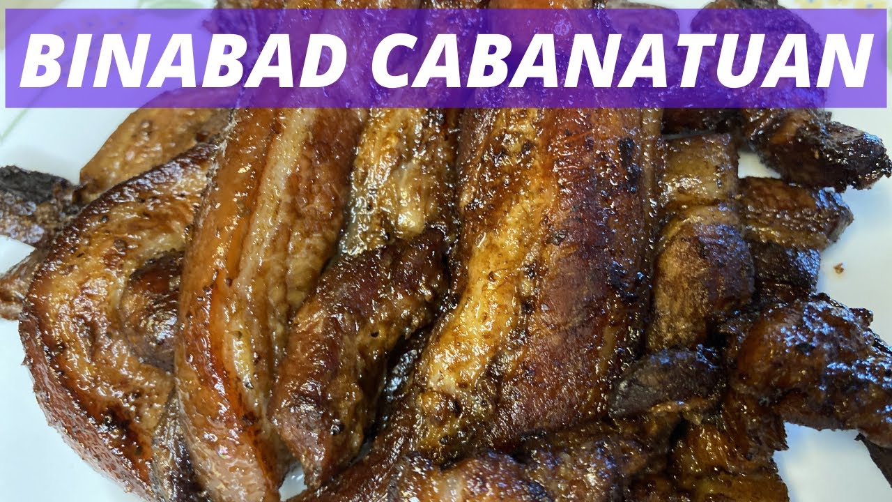 NAPAKASARAP NA PORK BINABAD NG CABANATUAN | TATLONG SANGKAP LANG ...