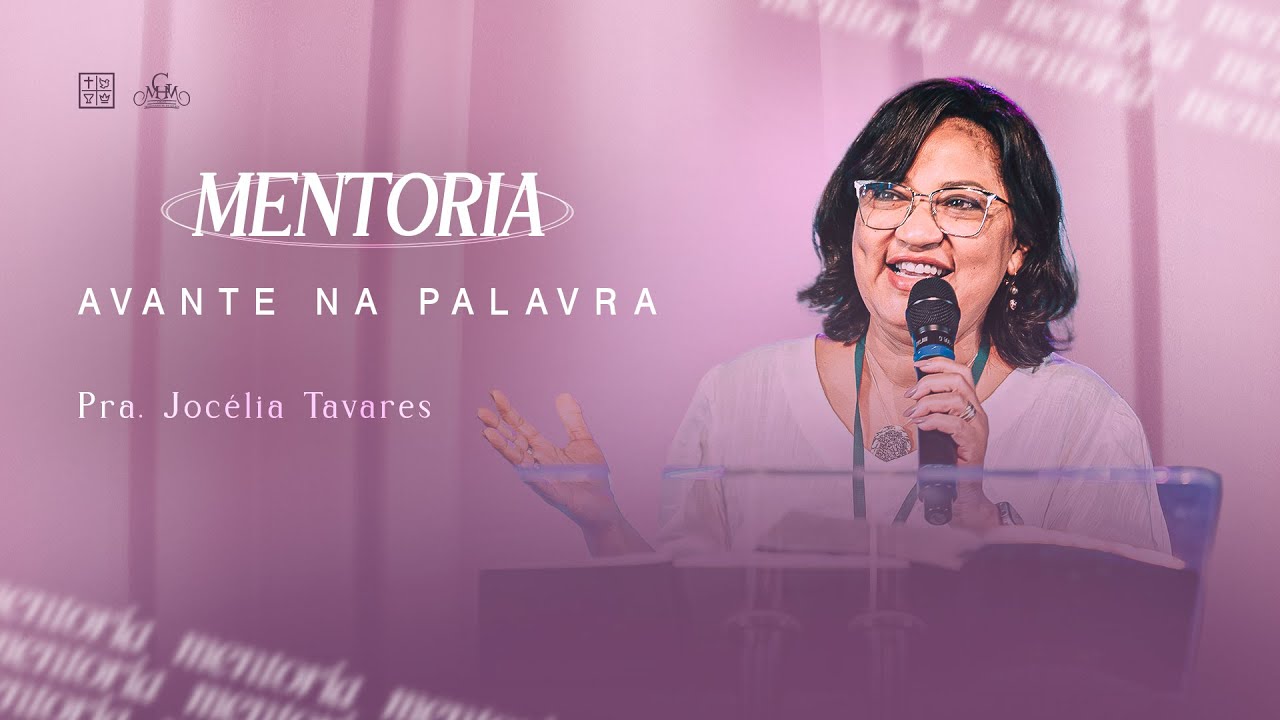 Avante na Palavra - Mentoria GMM | Maio 2026