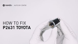 How to Fix TOYOTA P2631 Engine Code in 2 Minutes [1 DIY Method / Only $19.45]