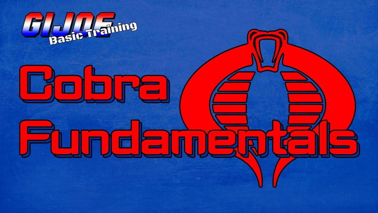 Cobra Fundamentals - The History of Cobra - G.I. Joe Basic Training ...