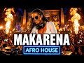 MACARENA Los Del Rio Afro House Remix 𝑨𝑭𝑹𝑶 SSS 𝑹𝑬𝑴𝑰𝑿 