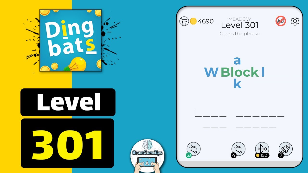 Dingbats - Word Games & Trivia - Level 301 Walk Block Answer