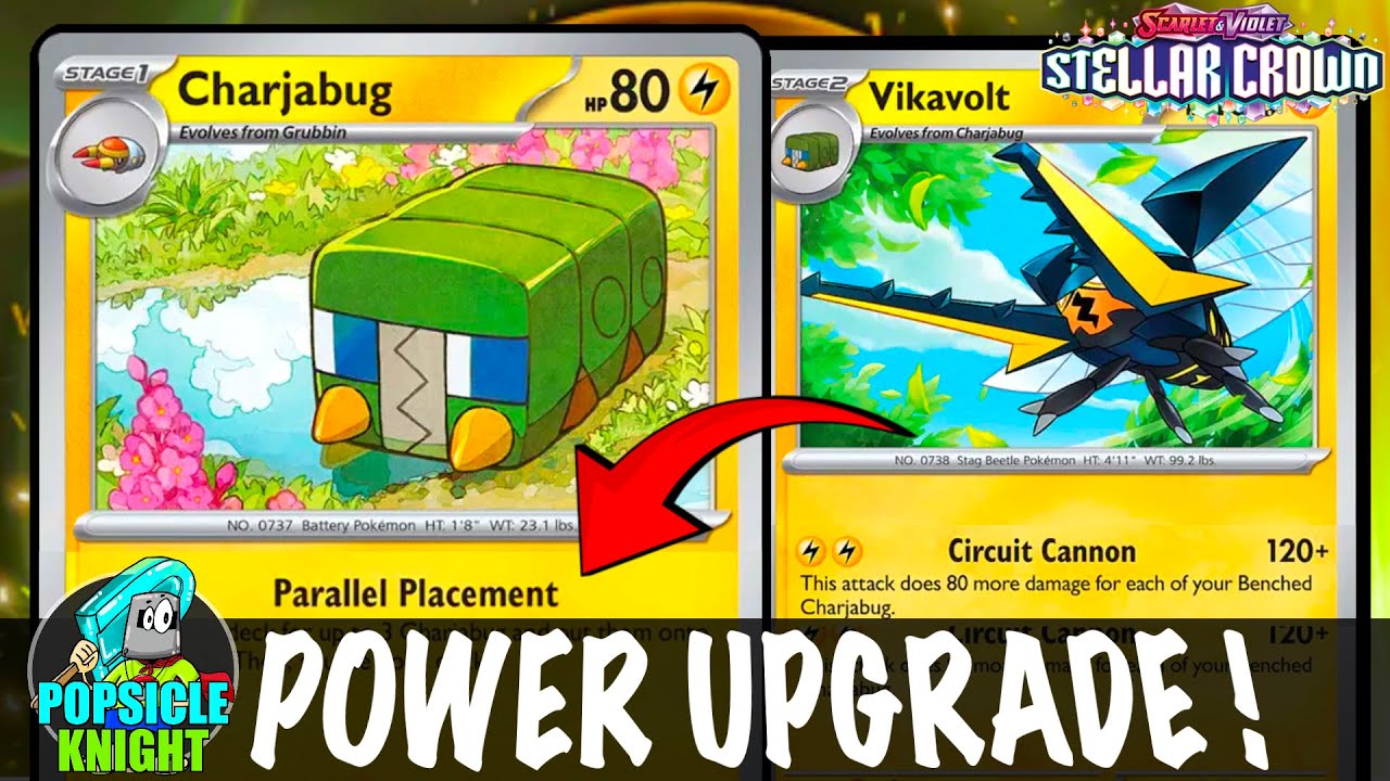 CHARJABUG : Deal Even More Damage with VIKAVOLT ! Massive Upgrade !  (Pokemon TCG - STELLAR CROWN)