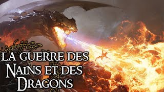 La Guerre des NAINS & des DRAGONS au Troisième Âge - Lore Of The Rings