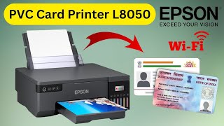 Epson L8050 PVC Card Printer PVC CD DVD Printing