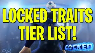 LOCKED Traits Tier List - Best Traits & Worst Traits (ROBLOX LOCKED)
