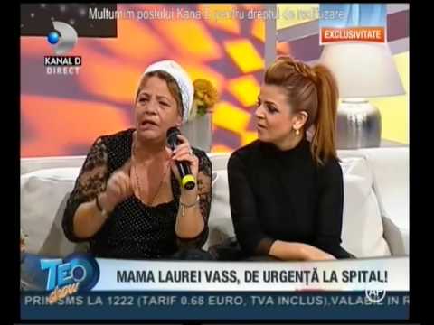 Laura Vass impreuna cu mama sa La Teo Kanal D
