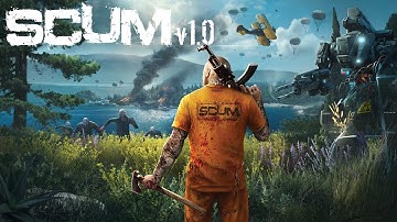 SCUM 1.0 Gameplay Trailer 2025