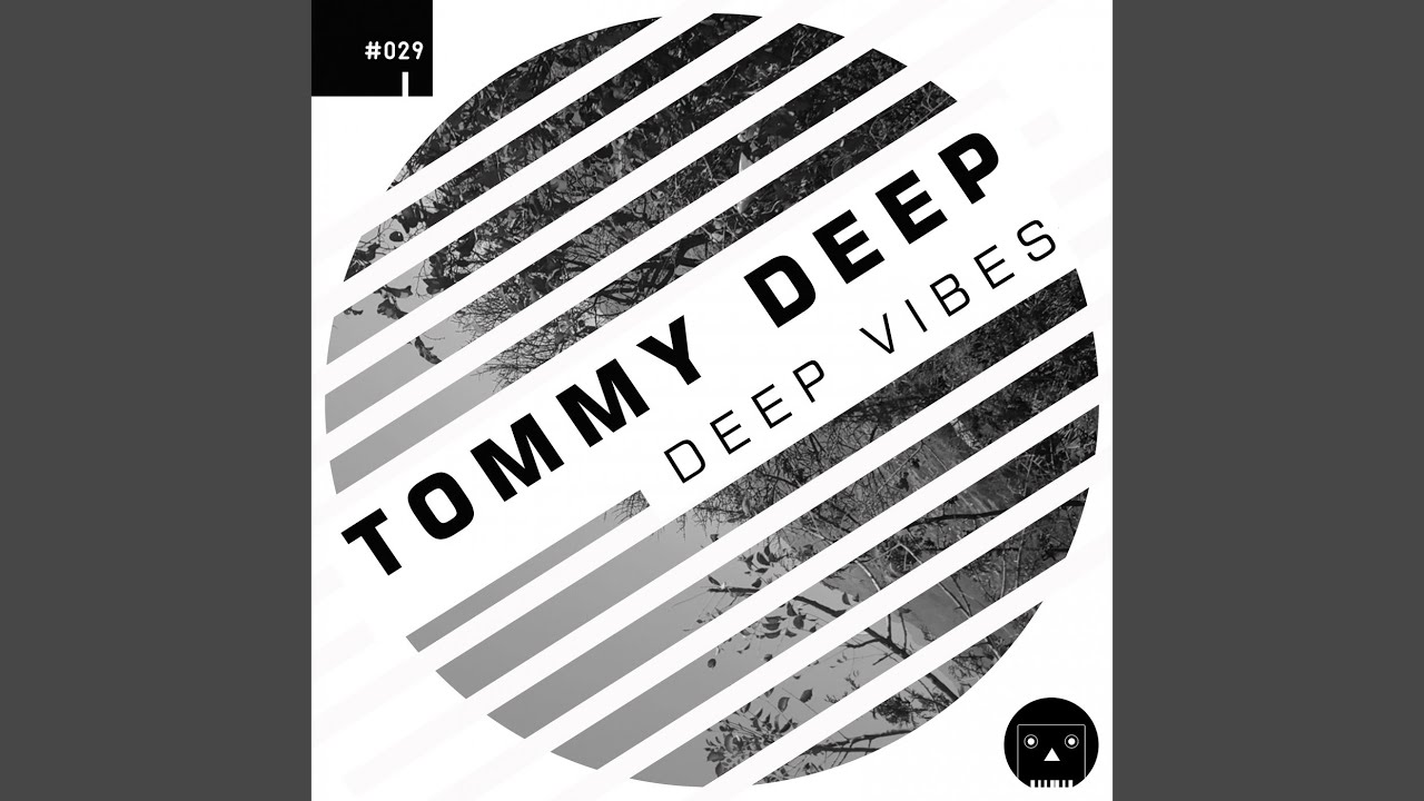 Guarda Deep Vibes su YouTube Guarda Deep Vibes su YouTube