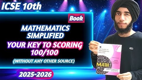 ICSE Class 10 Maths Simplified Book 2026 🔥 What Makes it a Great Buy?