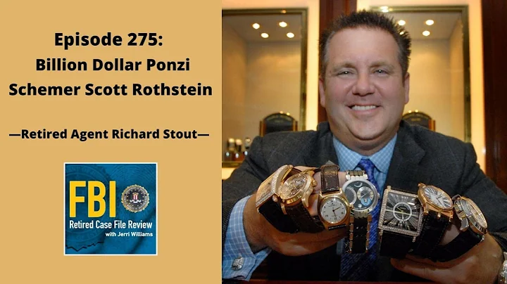 275: Richard Stout  Billion Dollar Ponzi Schemer S...