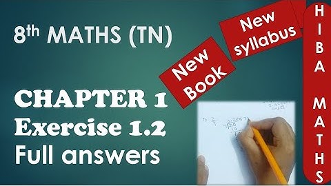 TN Samacheer 8th maths chapter 1 exercise 1.2 full answers New book new syllabus