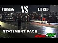Lil red vs str8ing  big grudge race 