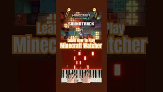 Celebrity Learn How To Play Minecraft Watcher in 30 Seconds #piano #minecraft Wealth