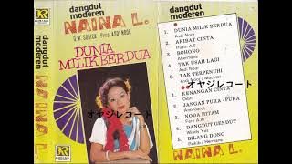 Dunia Milik Berdua / Naina L.(Original Full)