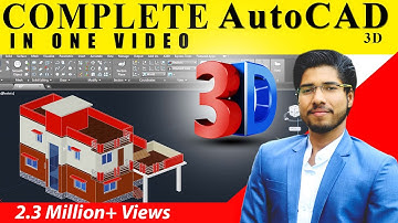 [ COMPLETE ] AutoCAD 3D IN 2 HOURS IN HINDI | CIVIL | ARCH | INTERIOR | MECHANICAL
