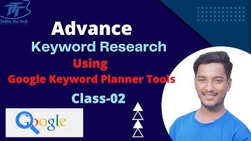 Keyword Research Bangla Tutorial |  How to Use Google Keyword Planner Class - 03