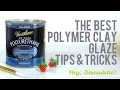 The Best Glaze for Polymer Clay + Tips & Techniques