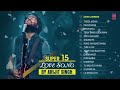Super 15 Love Song★By Arijit Singh - Audio Jukebox - Romantic Bollywood Songs - latest songs _ love