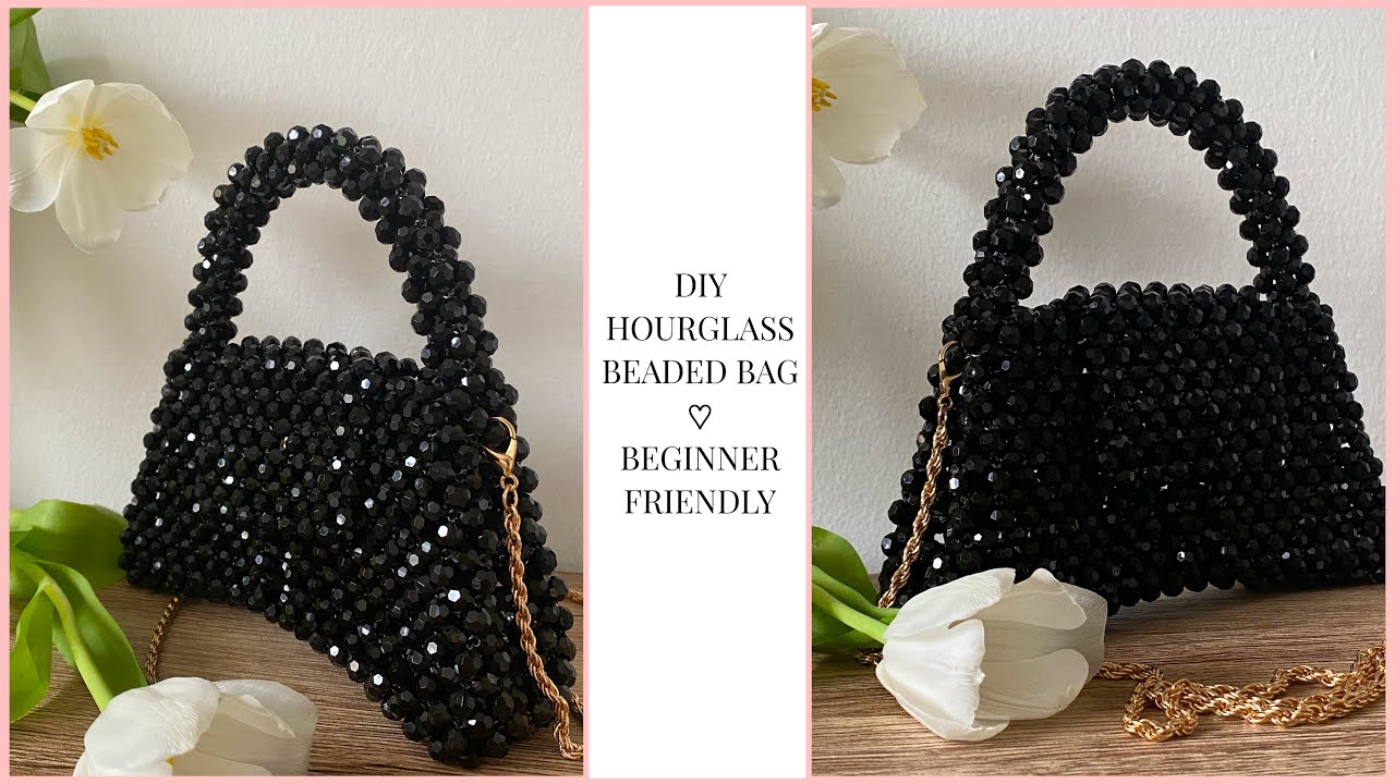 HOW TO MAKE TRENDY HOURGLASS BEADED BAG ? | TUTORIAL BEGINNER FRIENDLY | DIY BALENCIAGA
