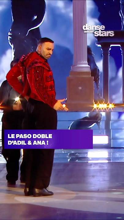 Quel Paso Doble puissant offert par Adil & Ana aux côtés de Mandalab By Cain & Celine Kitsaïs ✨#DALS