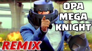 OPA GANGNAM STYLE - CLASH ROYALE REMIX