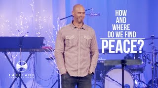 How And Where Do We Find Peace? | Advent Week 2 (Message Only)