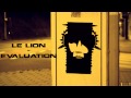 Le lion  evaluation