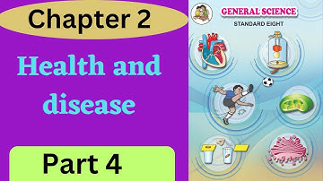 Class 8 science chapter 2 health and disease part 4