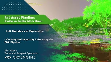 CRYENGINE Tutorial - Art Asset Pipeline: Creating and Handling LoDs (Blender)