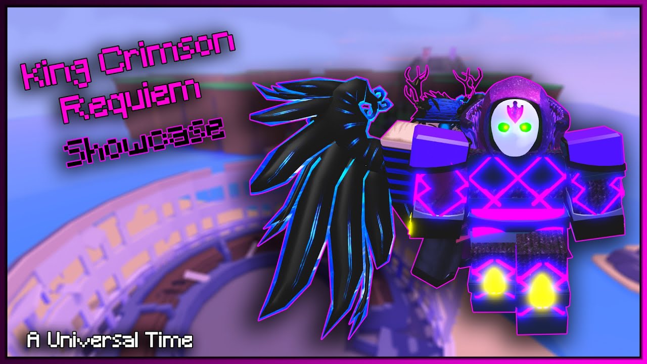 King Crimson Requiem Showcase Limited Stand A Universal Time Youtube - king crimson roblox profile