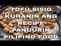 SIZZLING TOFU SISIG | PAGKAIN PINOY | PANLASANG PINOY