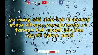 Ngenteni Janjimu - Safira Inema || Lirik Lagu