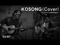 Suar  kosong cover  live acoustic at ardan ngejamz