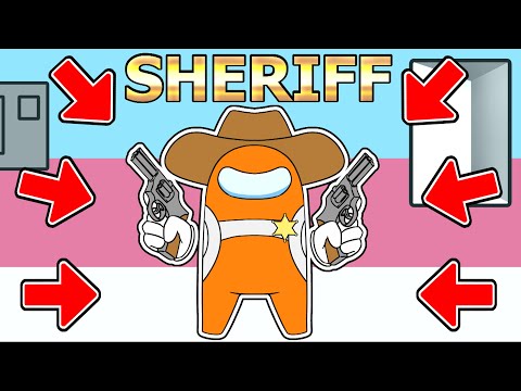 among us BUT WE MADE A NEW SHERIFF CLASS (mods)