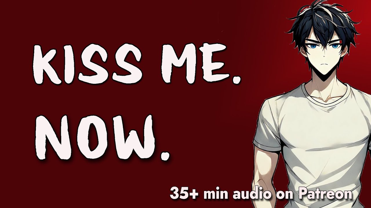 [M4F] British Boyfriend Argument when you dont want to Kiss him [Argument ASMR][English Accent]