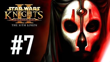 Star Wars: KOTOR II - The Sith Lords Walkthrough #7: The Harbinger [Modded]