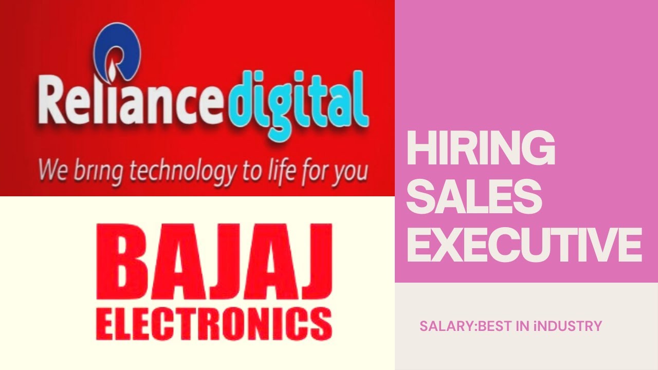 Bajaj Electronics Jobs Reliance Digital Jobs Sales Jobs YouTube