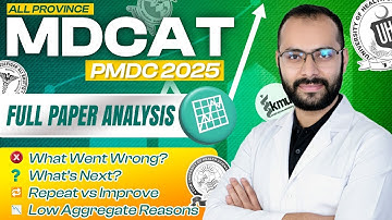 MDCAT 2025 | Improver Strategy | Comprehensive Paper Analysis | Bilal Zia