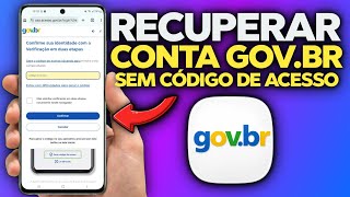 HOW TO RECOVER YOUR GOV.BR ACCOUNT WITHOUT THE ACCESS CODE | QUICK AND SIMPLE METHOD