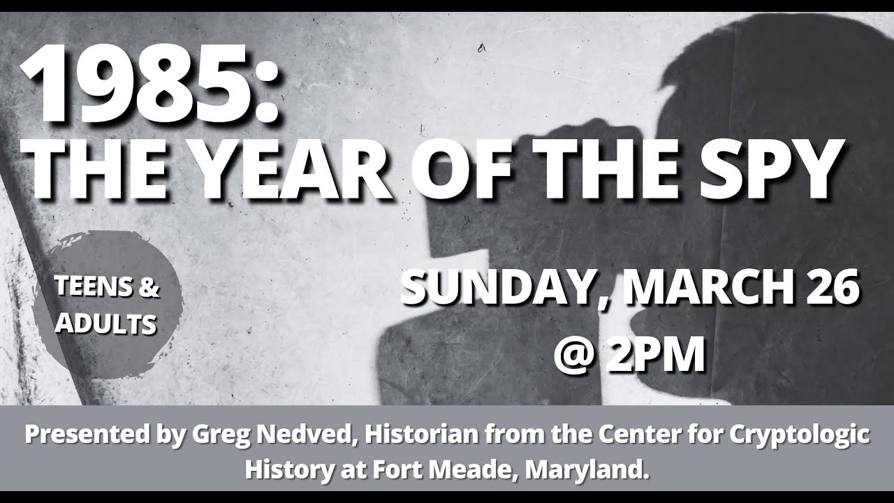 1985: The Year of the Spy