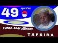 Shek Mohammed Rashad Tafsiira Quraana Afaan Oromoo 49 Suuraa Al Hujraat Quranoromo
