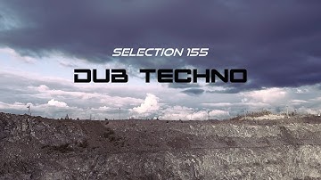 DUB TECHNO || Selection 155 || Skyliner