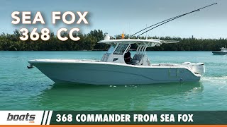 Sea Fox 368 Commander Walk-Through