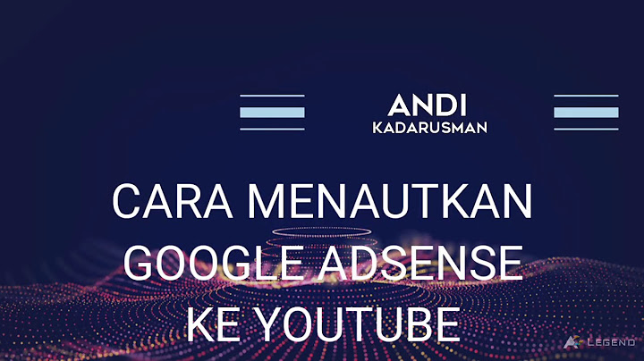 Bagaimana cara menautkan AdSense ke YouTube?