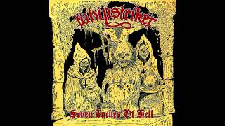 WHIPSTRIKER - Seven Inches Of Hell (full album)