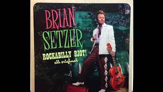 Brian Setzer - Cock-a-Doodle Don&#39;t