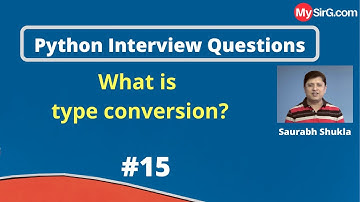 What is Type Conversion in Python? | Python Interview Questions | MySirG.com