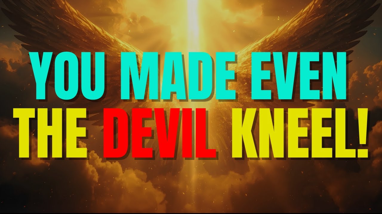 CHOSEN ONE, YOU MADE THE DEVIL KNEEL — EVEN GOD WAS SHOCKED! 😈🔥